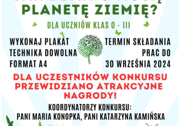 Jak dbam o naszą planetę Ziemię? – szkolny konkurs plastyczny